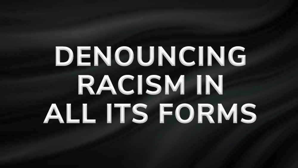 Denouncing racism in all its forms